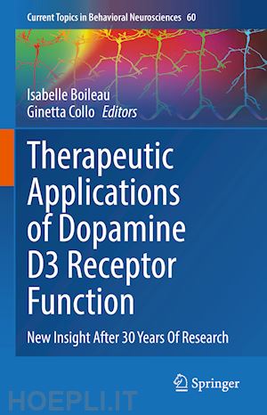 boileau isabelle (curatore); collo ginetta (curatore) - therapeutic applications of dopamine d3 receptor function