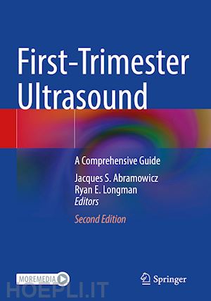 abramowicz jacques s. (curatore); longman ryan e. (curatore) - first-trimester ultrasound