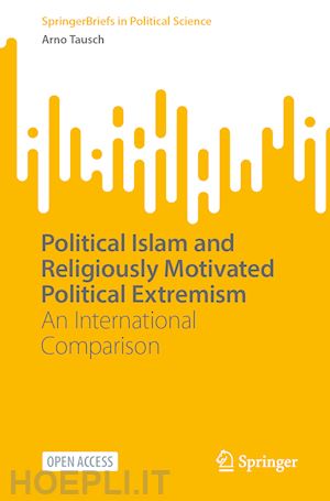 tausch arno - political islam and religiously motivated political extremism