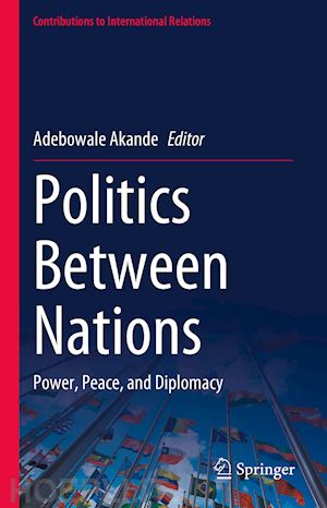 akande adebowale (curatore) - politics between nations