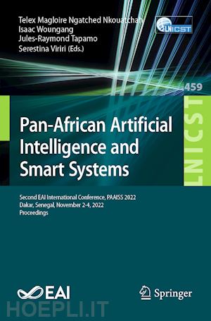 ngatched nkouatchah telex magloire (curatore); woungang isaac (curatore); tapamo jules-raymond (curatore); viriri serestina (curatore) - pan-african artificial intelligence and smart systems