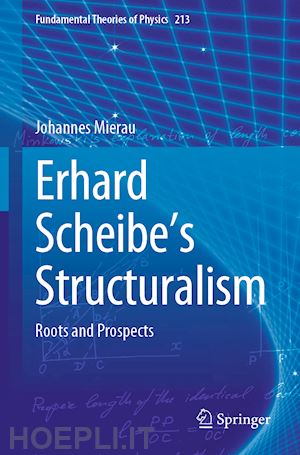 mierau johannes - erhard scheibe's structuralism