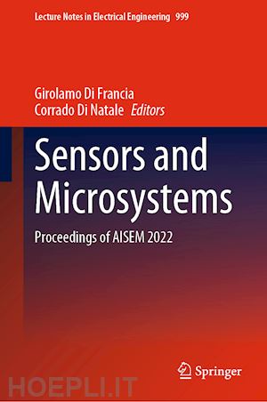 di francia girolamo (curatore); di natale corrado (curatore) - sensors and microsystems