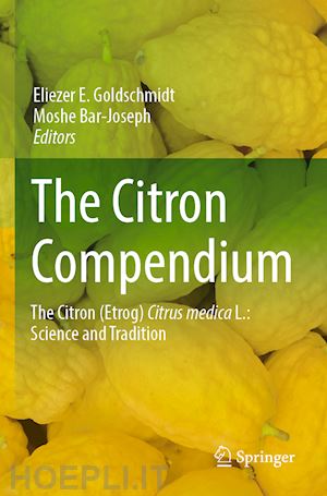 goldschmidt eliezer e. (curatore); bar-joseph moshe (curatore) - the citron compendium