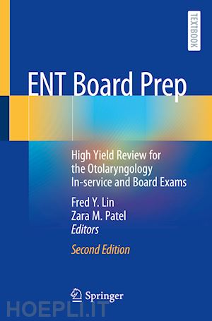 lin fred y. (curatore); patel zara m. (curatore) - ent board prep