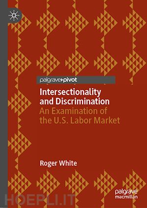 white roger - intersectionality and discrimination