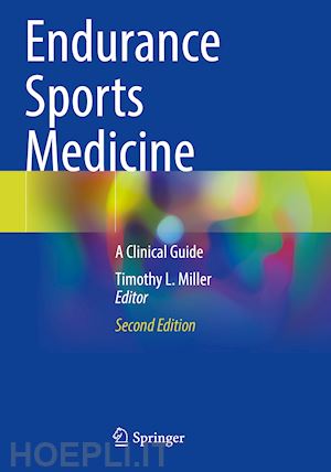 miller timothy l. (curatore) - endurance sports medicine