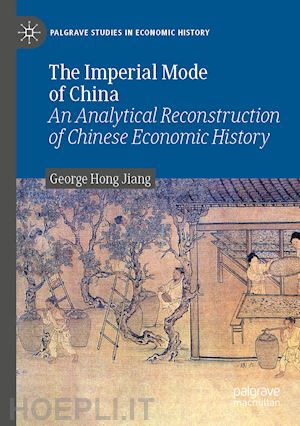 jiang george hong - the imperial mode of china