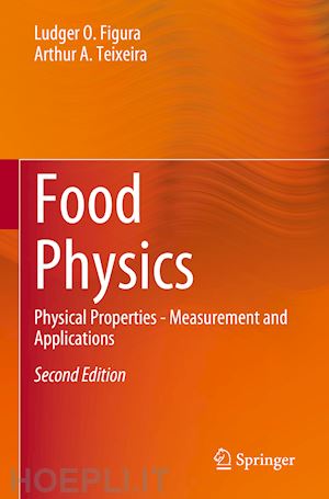 figura ludger o.; teixeira arthur a. - food physics