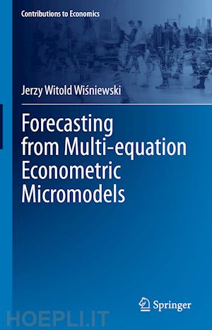 wisniewski jerzy witold - forecasting from multi-equation econometric micromodels