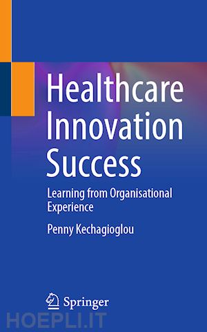 kechagioglou penny - healthcare innovation success