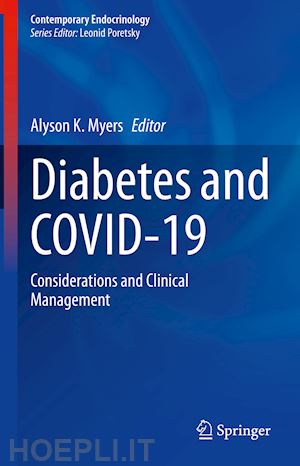 myers alyson k. (curatore) - diabetes and covid-19