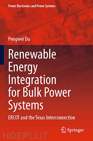 du pengwei - renewable energy integration for bulk power systems