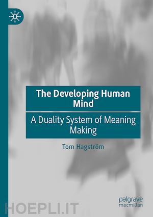 hagström tom - the developing human mind