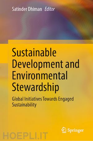 dhiman satinder (curatore) - sustainable development and environmental stewardship