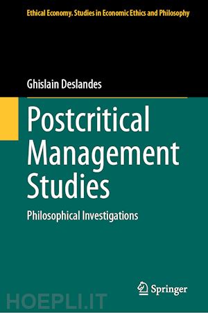 deslandes ghislain - postcritical management studies