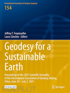 freymueller jeffrey t. (curatore); sánchez laura (curatore) - geodesy for a sustainable earth