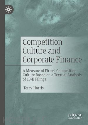 harris terry - competition culture and corporate finance