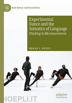 nicely megan v. - experimental dance and the somatics of language