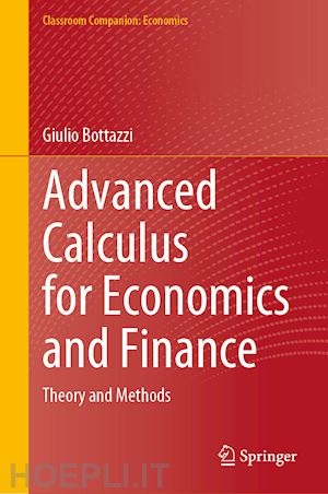 bottazzi giulio - advanced calculus for economics and finance