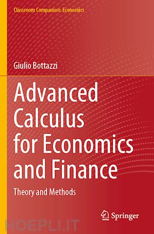 bottazzi giulio - advanced calculus for economics and finance