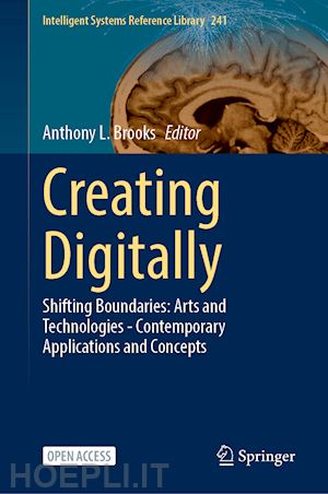 brooks anthony l. (curatore) - creating digitally