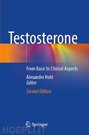 hohl alexandre (curatore) - testosterone