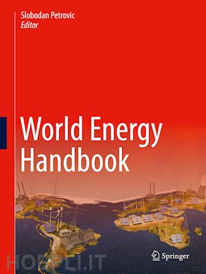 petrovic slobodan (curatore) - world energy handbook