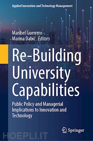 guerrero maribel (curatore); dabic marina (curatore) - re-building university capabilities