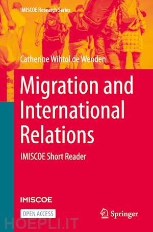 wihtol de wenden catherine - migration and international relations