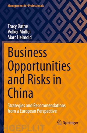 dathe tracy; müller volker; helmold marc - business opportunities and risks in china