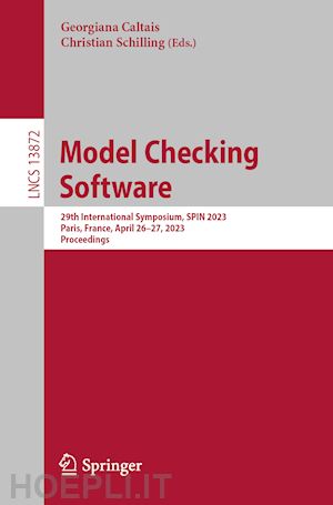 caltais georgiana (curatore); schilling christian (curatore) - model checking software