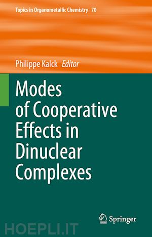 kalck philippe (curatore) - modes of cooperative effects in dinuclear complexes