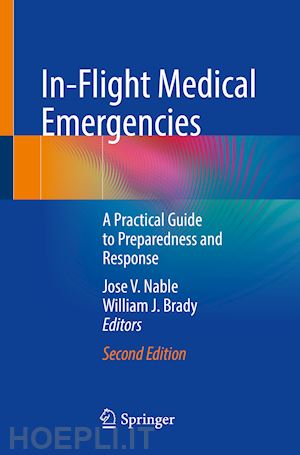 nable jose v. (curatore); brady william j. (curatore) - in-flight medical emergencies