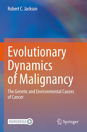 jackson robert c. - evolutionary dynamics of malignancy