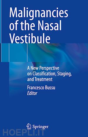 bussu francesco (curatore) - malignancies of the nasal vestibule