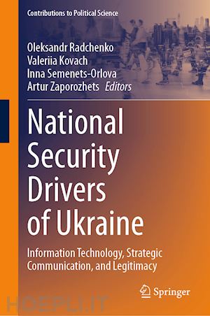 radchenko oleksandr (curatore); kovach valeriia (curatore); semenets-orlova inna (curatore); zaporozhets artur (curatore) - national security drivers of ukraine