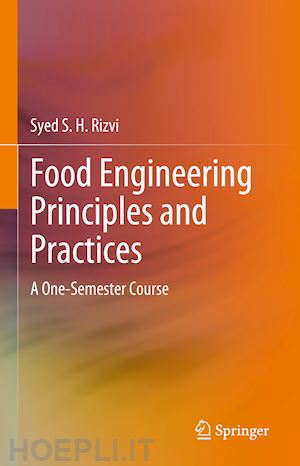 rizvi syed s. h. - food engineering principles and practices