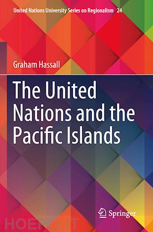 hassall graham - the united nations and the pacific islands