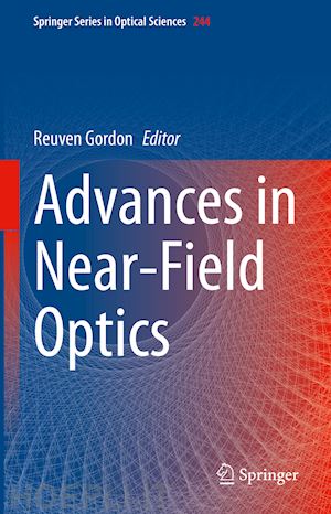 gordon reuven (curatore) - advances in near-field optics