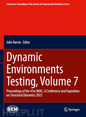 harvie julie (curatore) - dynamic environments testing, volume 7