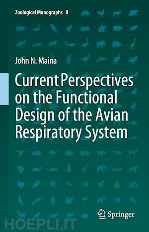 maina john n. - current perspectives on the functional design of the avian respiratory system