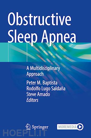 baptista peter m. (curatore); lugo saldaña rodolfo (curatore); amado steve (curatore) - obstructive sleep apnea