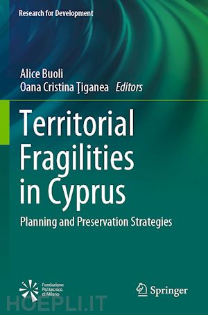 buoli alice (curatore); tiganea oana cristina (curatore) - territorial fragilities in cyprus