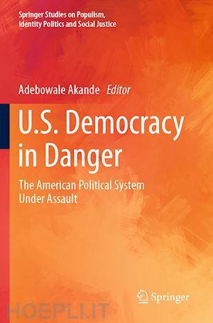 akande adebowale (curatore) - u.s. democracy in danger