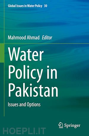 ahmad mahmood (curatore) - water policy in pakistan