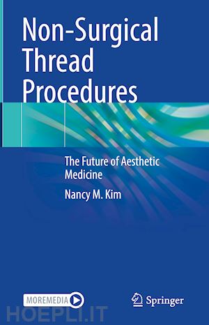 kim nancy m. - non-surgical thread procedures