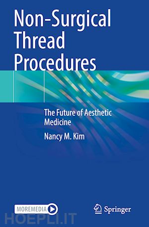 kim nancy m. - non-surgical thread procedures