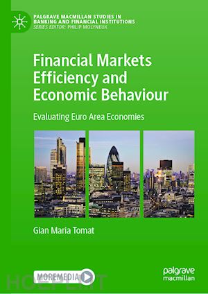 tomat gian maria - financial markets efficiency and economic behaviour