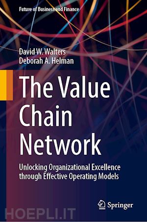 walters david w.; helman deborah a. - the value chain network